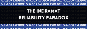 indramat reliability paradox